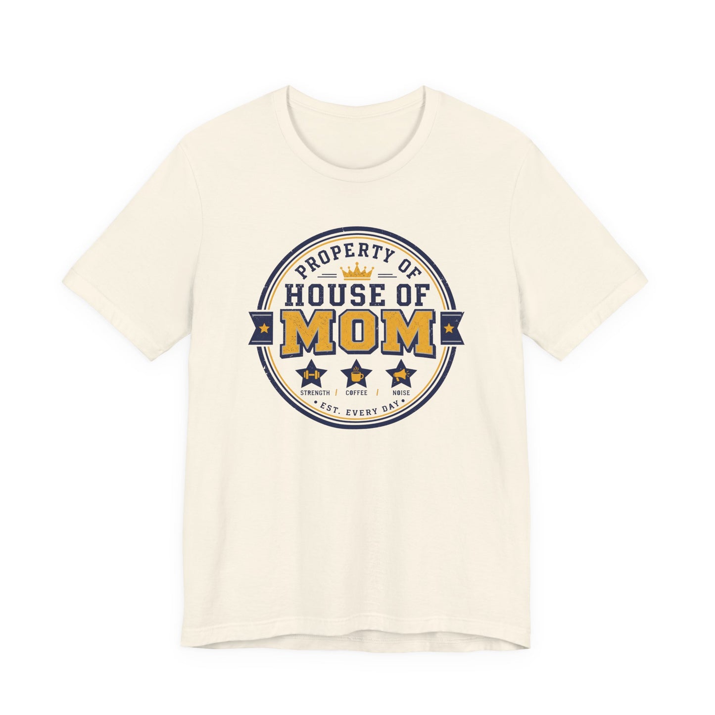House of Mom Shirt – Property of Mom Tee