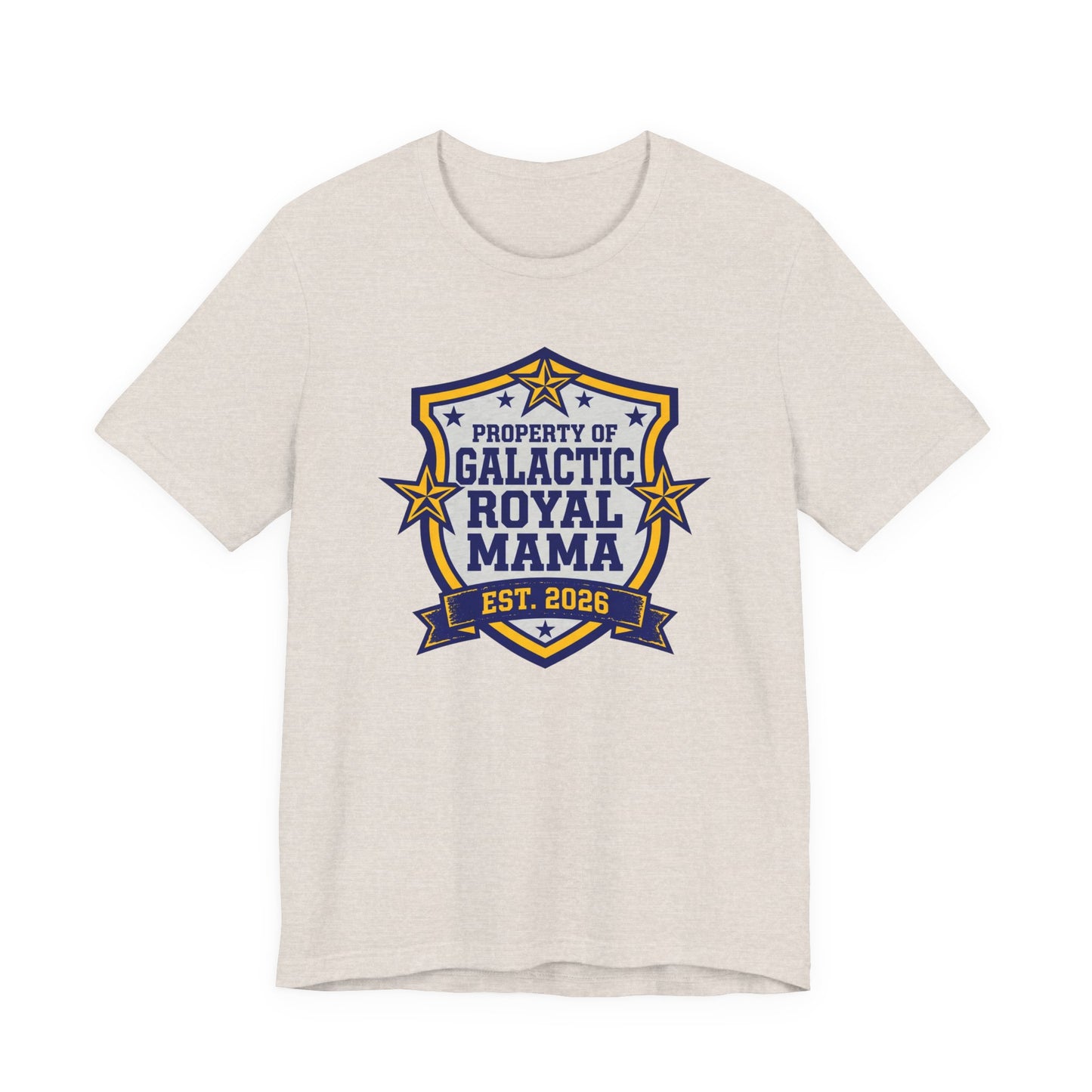 Property of Galactic Royal Mama Shirt