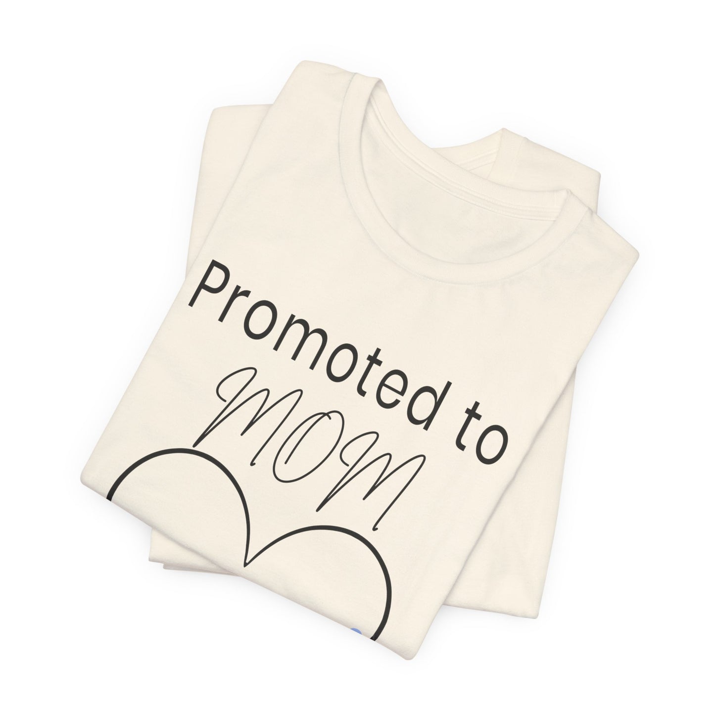 Promoted to Mom Personalized Tee