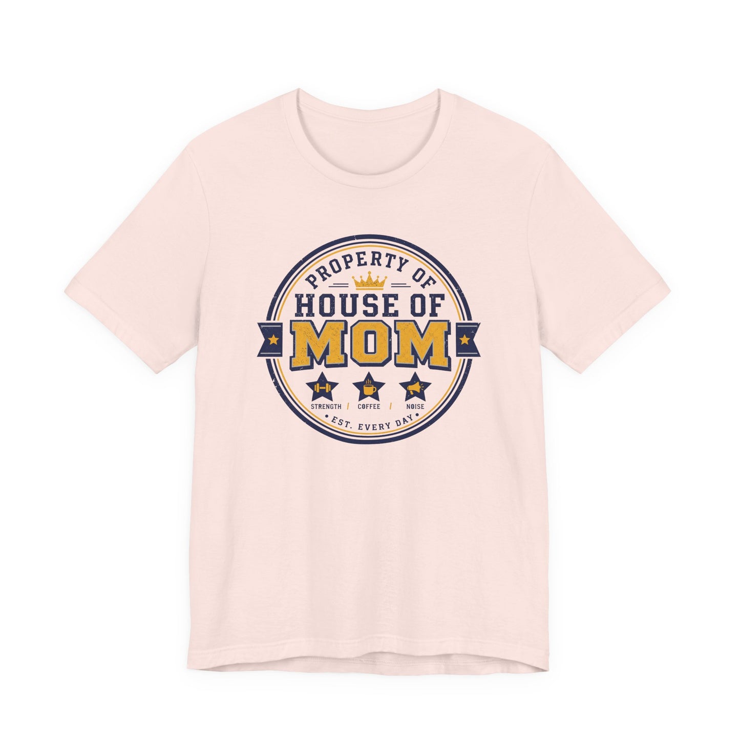 House of Mom Shirt – Property of Mom Tee
