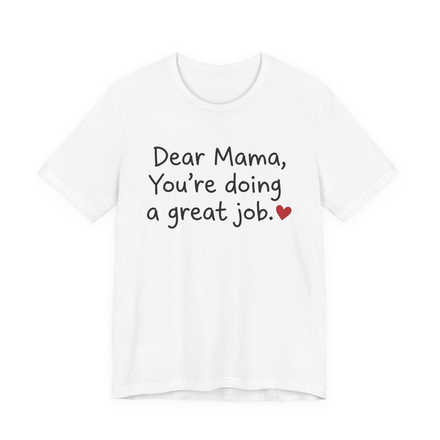 Inspirational Mom T-Shirt