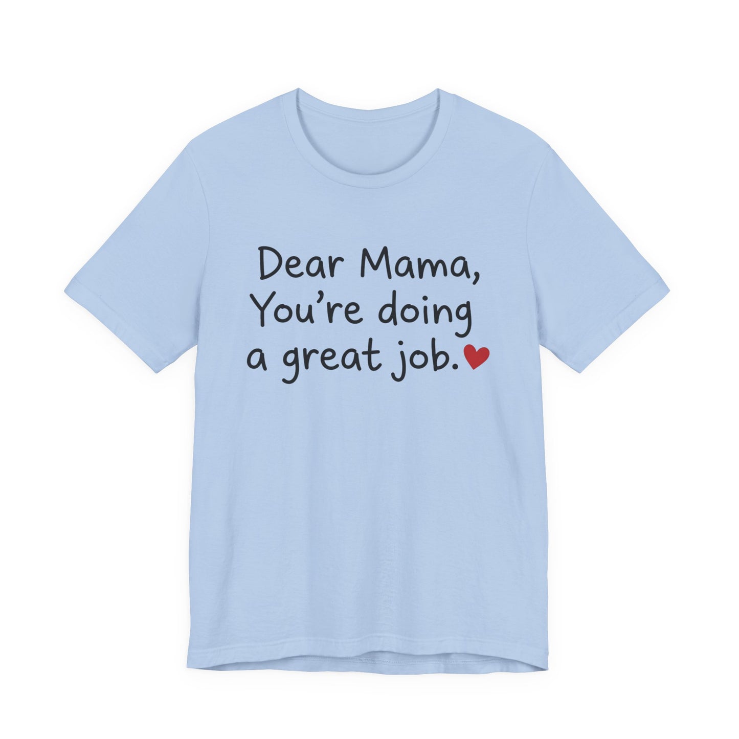 Inspirational Mom T-Shirt