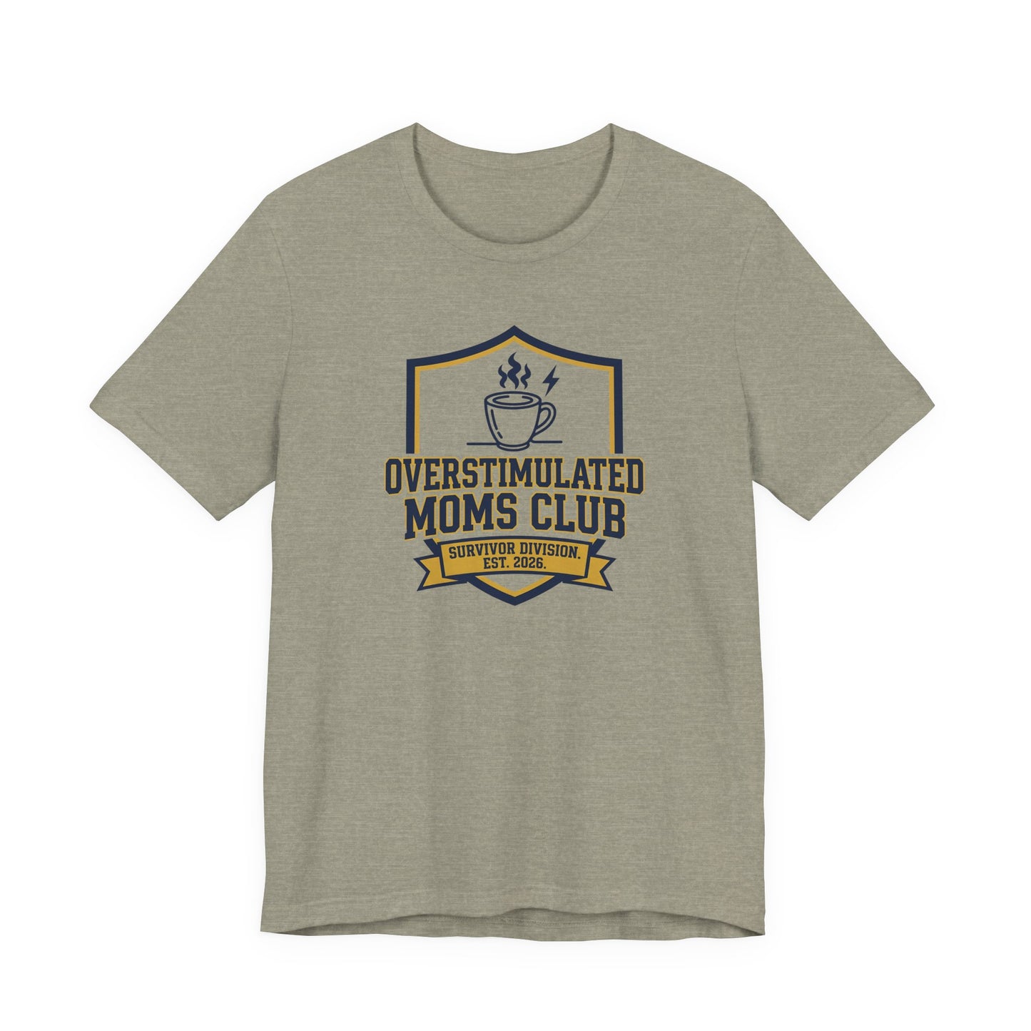 Overstimulated Moms Club T-Shirt
