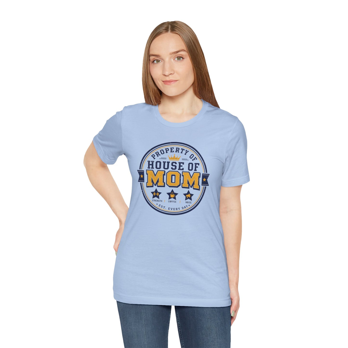 House of Mom Shirt – Property of Mom Tee