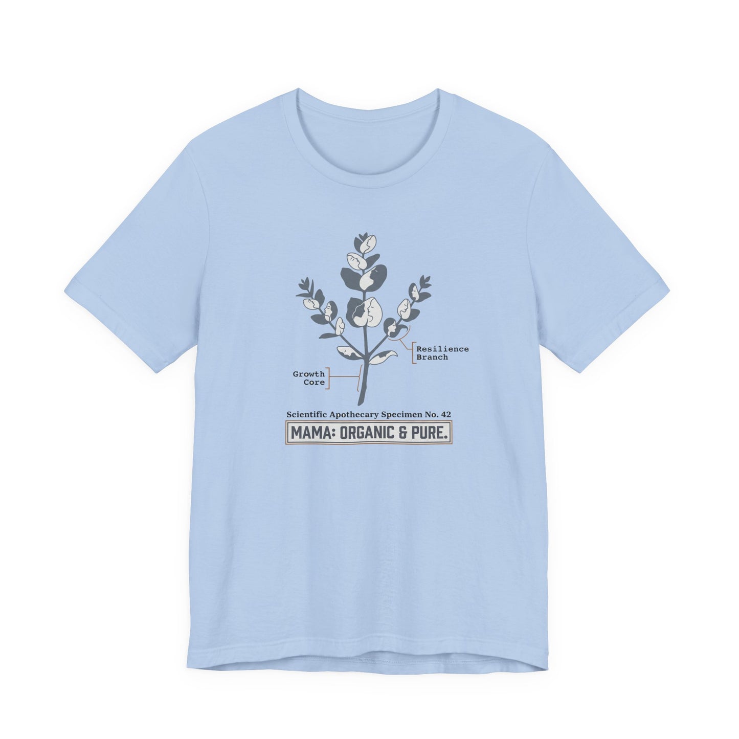 Mama Organic & Pure T-Shirt