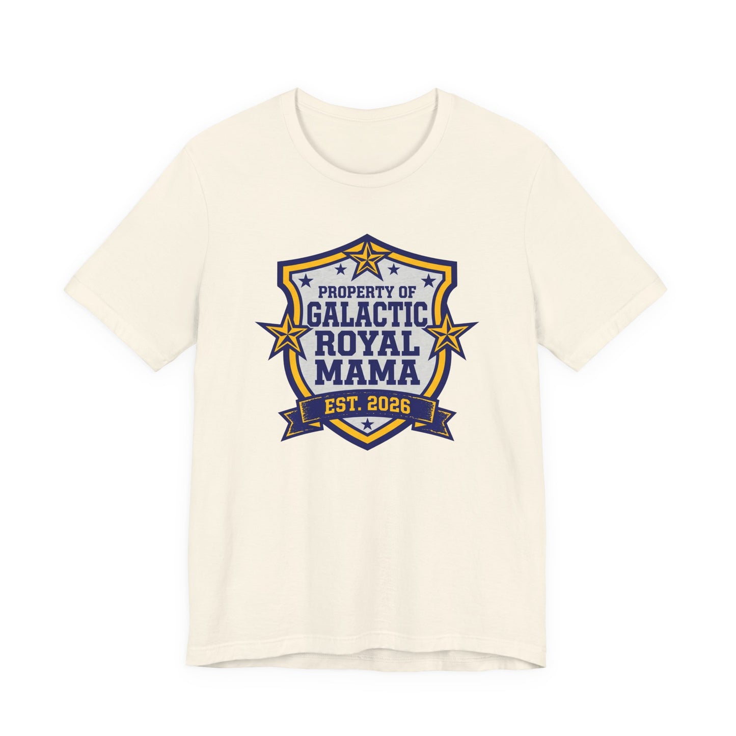 Property of Galactic Royal Mama Shirt