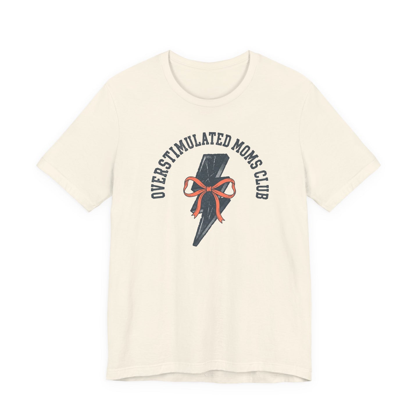 Overstimulated Moms Club Shirt