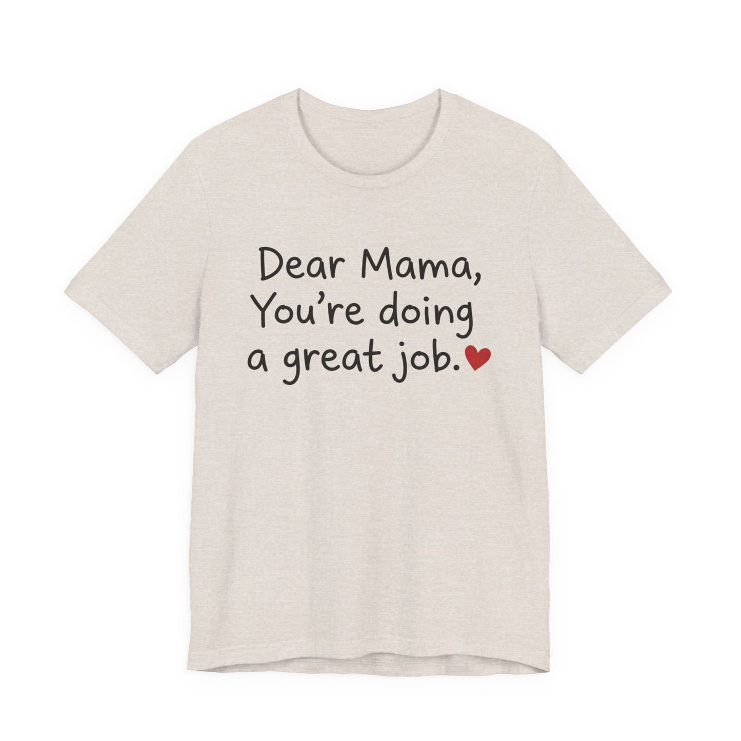 Inspirational Mom T-Shirt