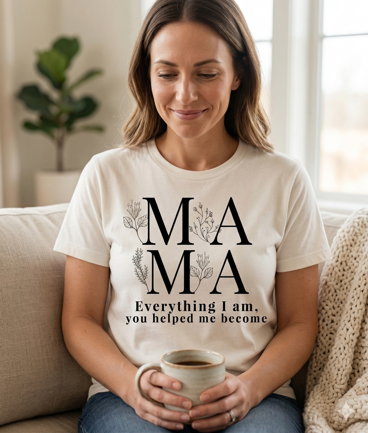 Everything I Am You Helped Me Become Tee