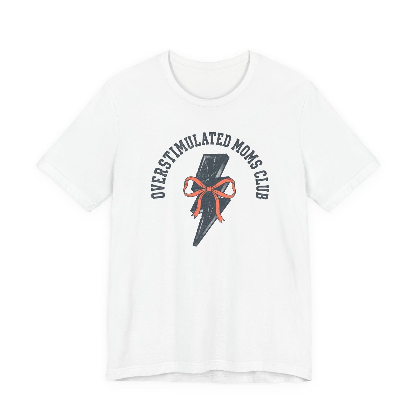Overstimulated Moms Club Shirt