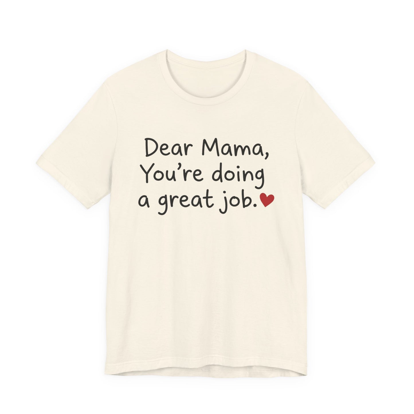 Inspirational Mom T-Shirt