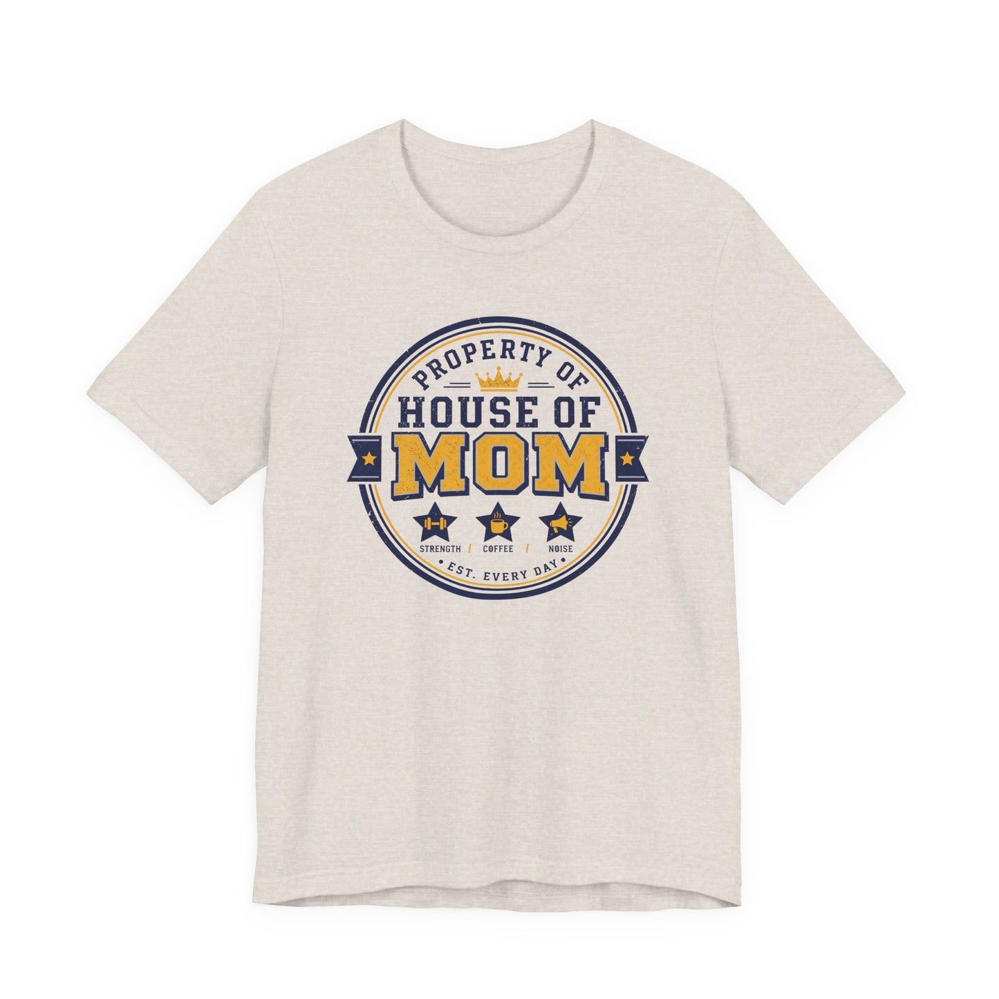 House of Mom Shirt – Property of Mom Tee