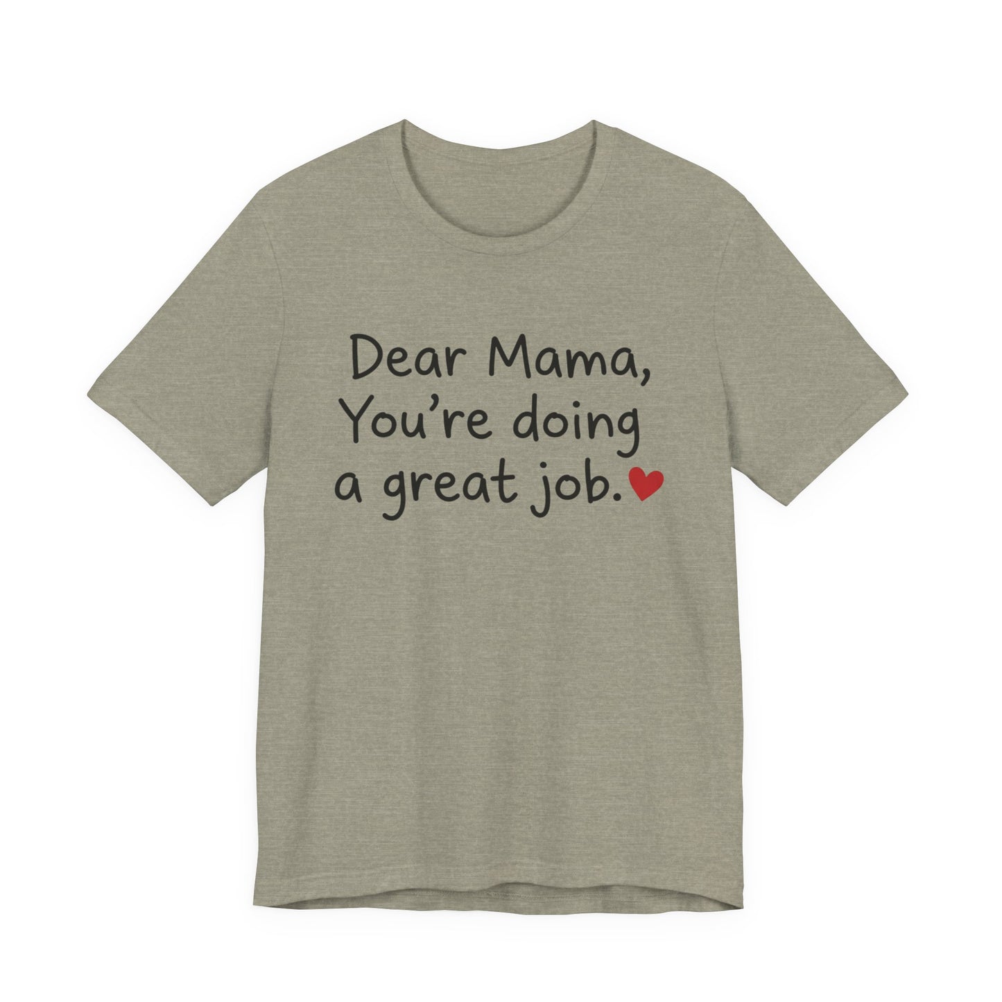 Inspirational Mom T-Shirt