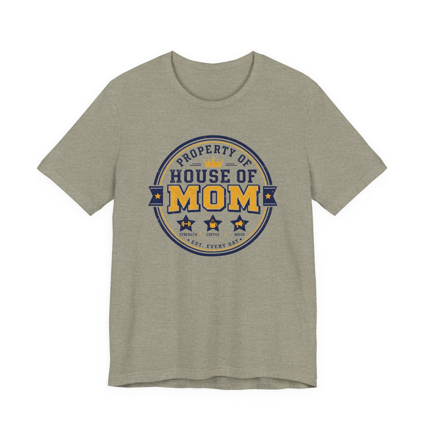 House of Mom Shirt – Property of Mom Tee