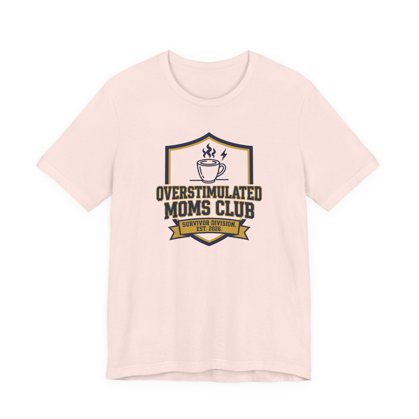 Overstimulated Moms Club T-Shirt