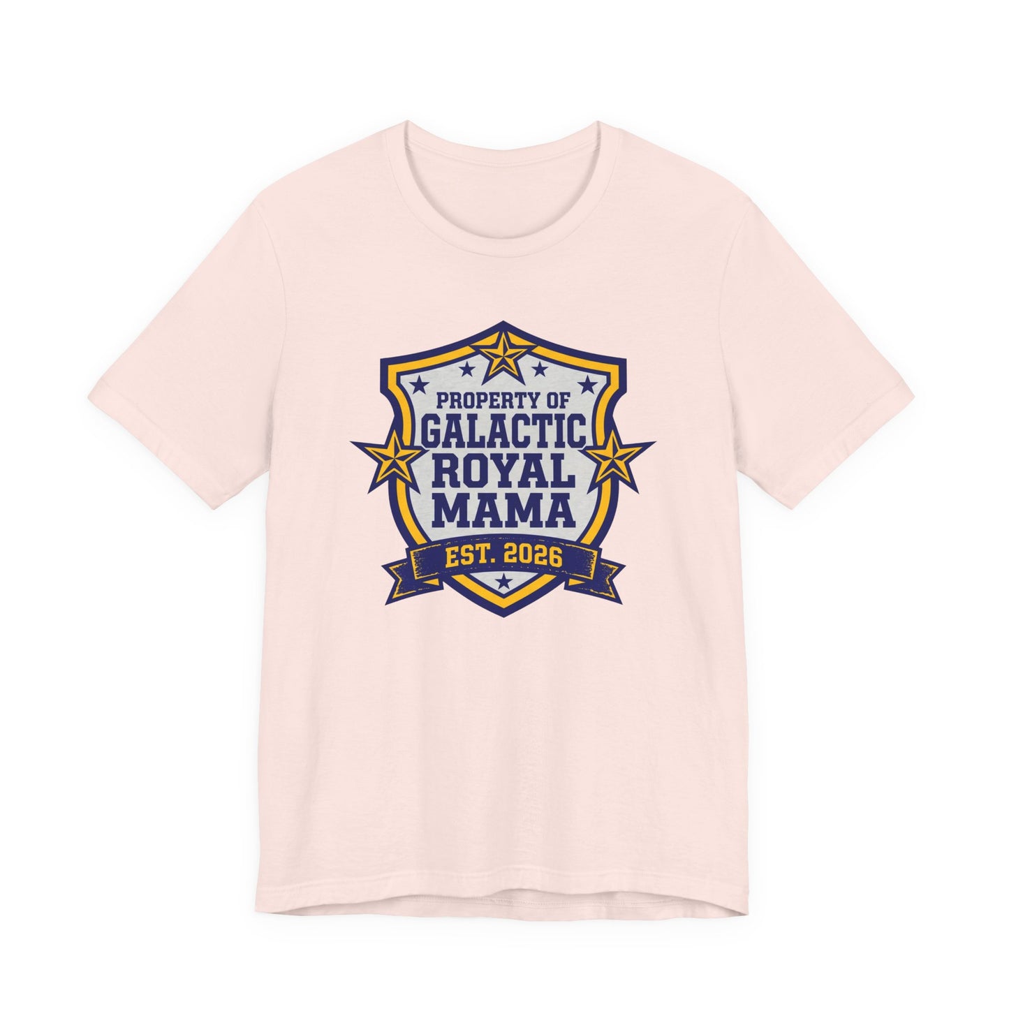 Property of Galactic Royal Mama Shirt