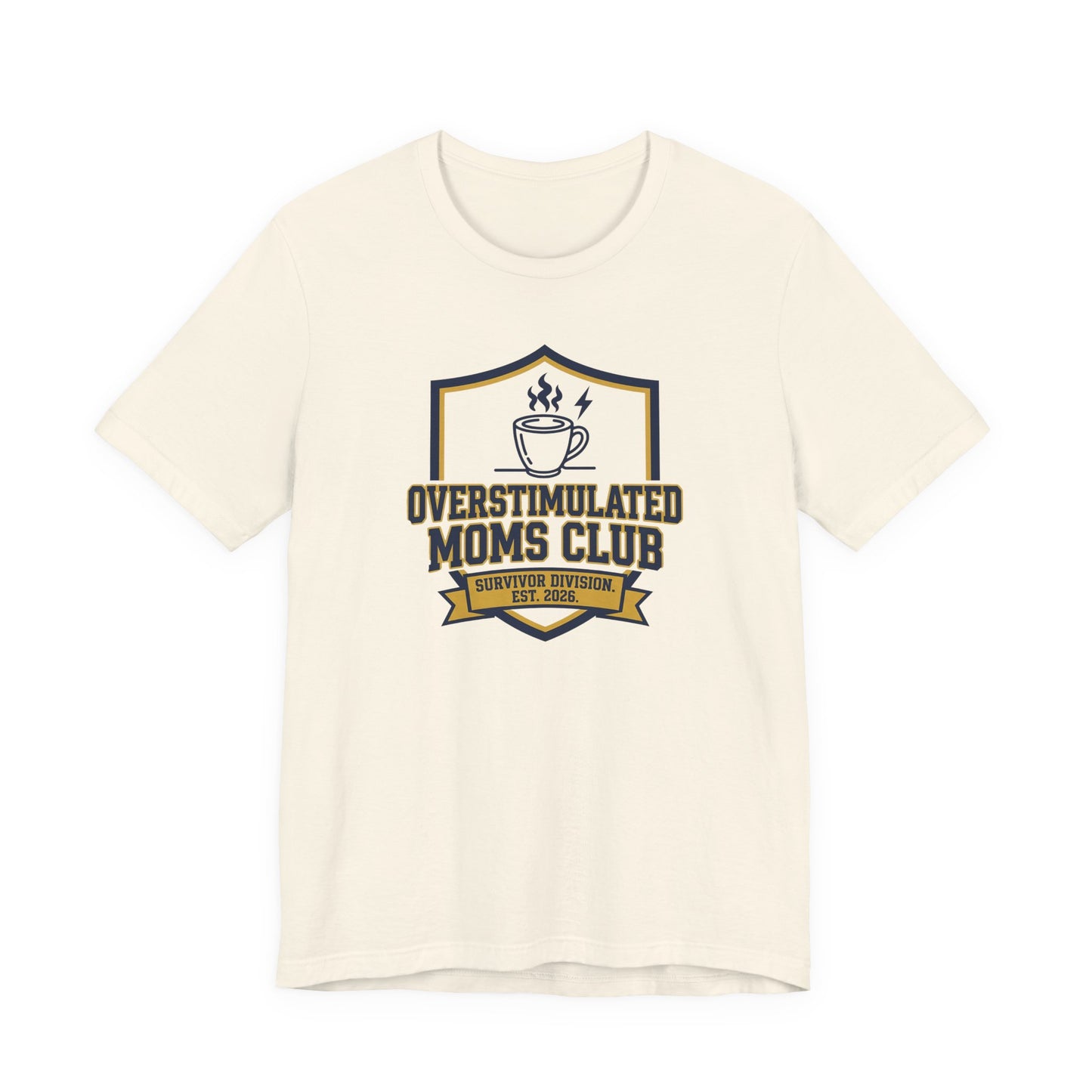 Overstimulated Moms Club T-Shirt